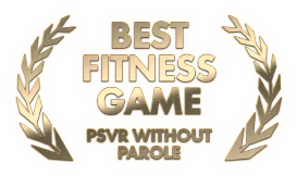 Best Fitness Game - PSVR Without Parole